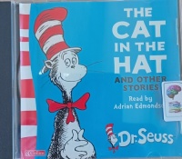 The Cat in the Hat and other stories written by Dr Seuss performed by Adrian Edmondson on Audio CD (Unabridged)